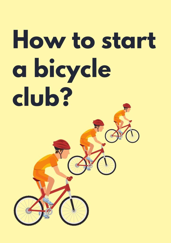 How to start a bicycle club